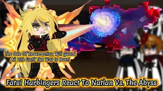 Fatui Harbingers React To Natlan Vs. The Abyss || Genshin Impact || Gacha Reaction.