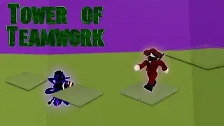 Тавер на Двоих с Другом | Tower of Teamwork (Roblox)