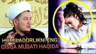 HOMILADORLIKNI QISQA MUDATI HAQIDA |HIDOYAT SARI
