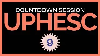 Vallath UPHESC | Countdown Session 9