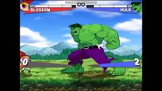 MUGEN+: BLOSSOM VS HULK