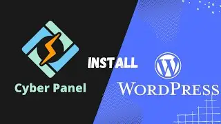 How to WordPress Manual Installation In Cyberpanel 2023