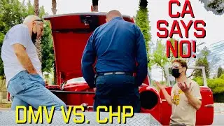 California Said NO to Registering Our 1955 Chevy!