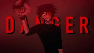 DANGER Animation Meme (TW/FW)