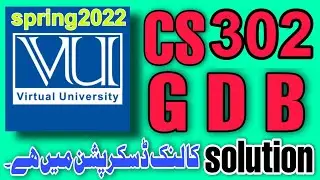 cs302 gdb solution spring 2022 || cs302 gdb solution spring 2022 of vu