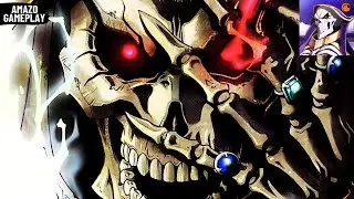 LORD OF NAZARICK MODO HISTÓRIA CAPÍTULO 1, 2 3 4 5! - Lord of Nazarick (Overlord)