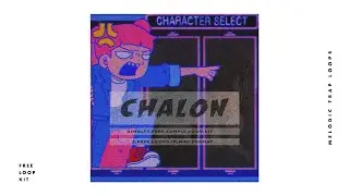 [FREE] Melodic Trap Loop Kit Sample Pack - 'CHALON' Royalty Free Loops (TM88 Type Samples)