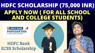 HDFC Scholarship 2021: Apply Online School & College Students