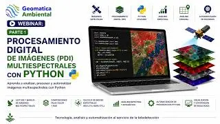 Parte 1: PDI Python - Análsis y Procesamiento de imágenes multiespectrales con Python