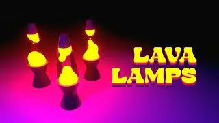 How I Make Lava Lamps in Blender