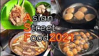 Asian Street Food 2021 From Vietnam | Our Street Food Channel