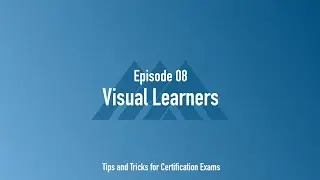 Visual Learners (Ep. 8)