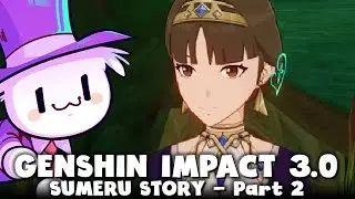 GENSHIN IMPACT - GENSHIN IMPACT - 3.0 Story (Stream 2)