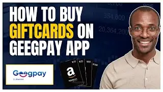 HOW TO BUY (PURCHASE) GIFT CARDS ONLINE IN NIGERIA WITH GREY.CO APP