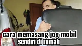 CARA MEMASANG JOG MOBIL AVANZA SENDIRI DI RUMAH