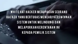 Ketahui Klasifikasi Hacker berdasarkan tindakannya