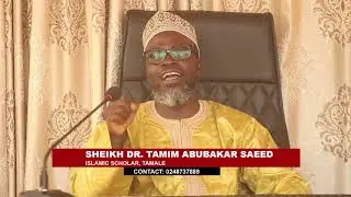SHEIKH DR  TAMIM ABUBAKAR SAEED DAY 12