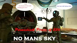 No mans Sky Permadeath Pirate of 256
