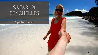 Safari & Seychelles   a perfect match