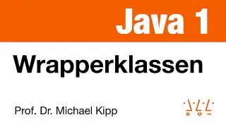 Java 1: Wrapperklassen