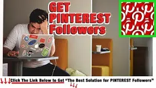 How to Get More Followers on PINTEREST