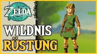 Wildnis Rüstung erhalten | Zelda: Tears of the Kingdom Deutsch