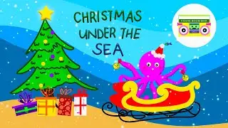 Christmas Under the Sea | Children's Sing-Along Christmas Song with Lyrics | Kiddie Boom Box