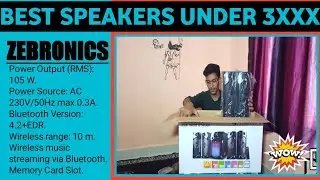 Best Home Theater system in 2021 under 5000 || Zebronics indie 105 w Unboxing and First Impression