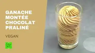 Ganache montée chocolat praliné VEGAN