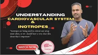 Inotropes & cardiovascular system presentation
