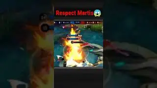 Respect Martis😱 Mobile legends