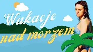 Wyjazd nad morze! Do władysławowa? Kolejny ban Eli Gawin