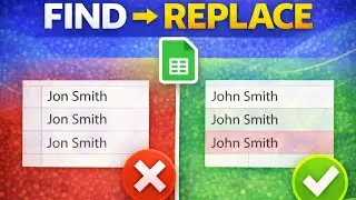 Google Sheets: How to Find and Replace