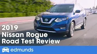 2019 Nissan Rogue Review and Road Test | Edmunds