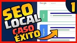 SEO LOCAL: Guía para POSICIONAR WEB Negocio Local en GOOGLE (Caso REAL) - Parte 1