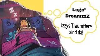 Izzys Traumtiere: Top oder Flop?  | #lego #dreamzzz