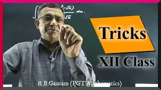 class 12 maths chapter 7 integration class 12 maths integration class 12  R B Classes