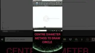 Draw Circle Using Centre diameter method (full video in description)