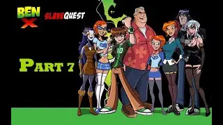 Ben x Slave Quest : Part 7 || Meeting Ben and Hypnotizing Gwen
