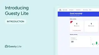 Introducing Guesty Lite | Simplify, Automate & Grow Your Hosting Business