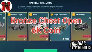 6k Coins open Halloween Bronze Chest  War Robots