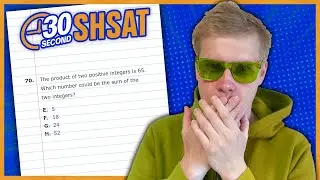SHSAT 2024 | Test A | Problem 70 - IN 30 SECONDS OR LESS
