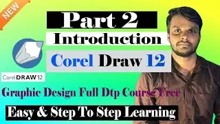 Mastering CorelDRAW  Complete Tutorial for Beginners | Tips & Tricks | Learn Graphics Designing