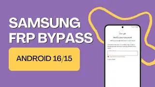 [Android 14] 1 Click to Bypass Samsung FRP with UnlockGo (Android) | No *#0*#