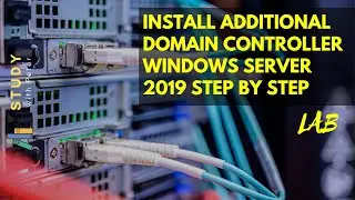 Install additional domain controller Windows Server 2019  Step by Step | 