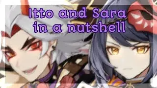 Itto and Sara in a nutshell | Genshin Impact