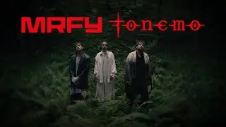 MRFY - TONEMO (Official Video)
