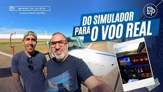 Do Simulador para o Cockpit Real: Primeiro Voo de um Piloto Virtual