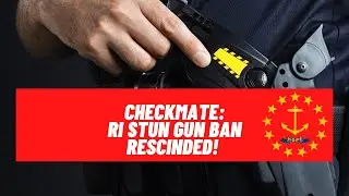 Rhode Island Stun Gun Ban Repealed!
