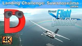 Microsoft Flight Simulator 2020: Landing Challenge: Suwanosejima (Japan) (4k)